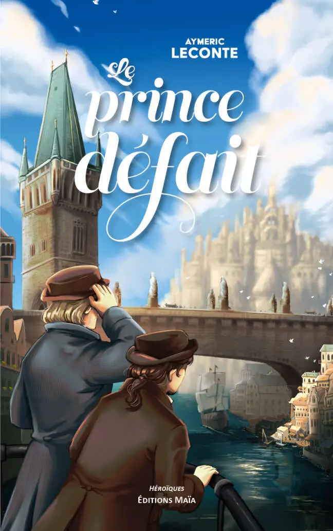 Aymeric Leconte, Le prince défait