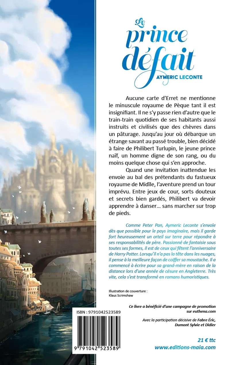 Aymeric Leconte, Le prince défait