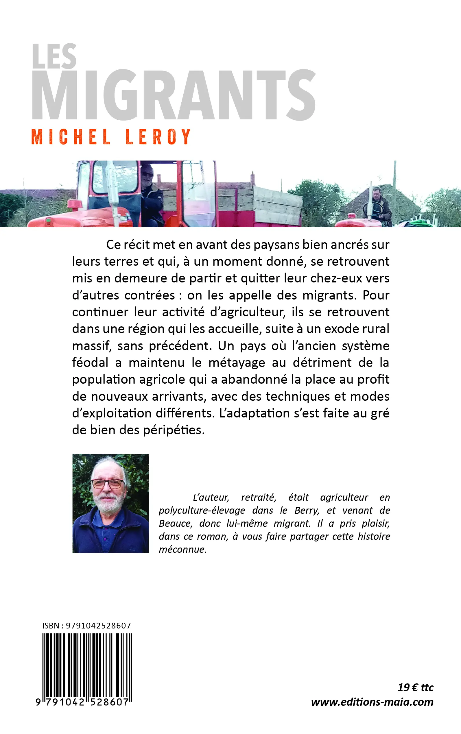 Michel Leroy, Les migrants