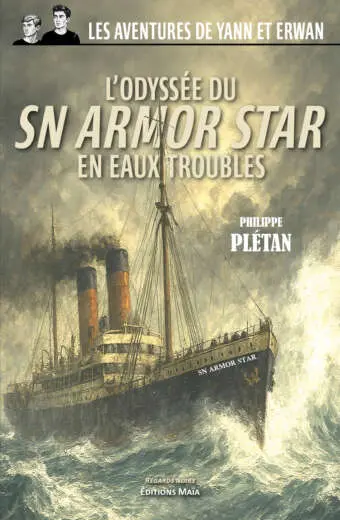 Philippe Plétan, L’odyssée du SN ARMOR STAR en eaux troubles