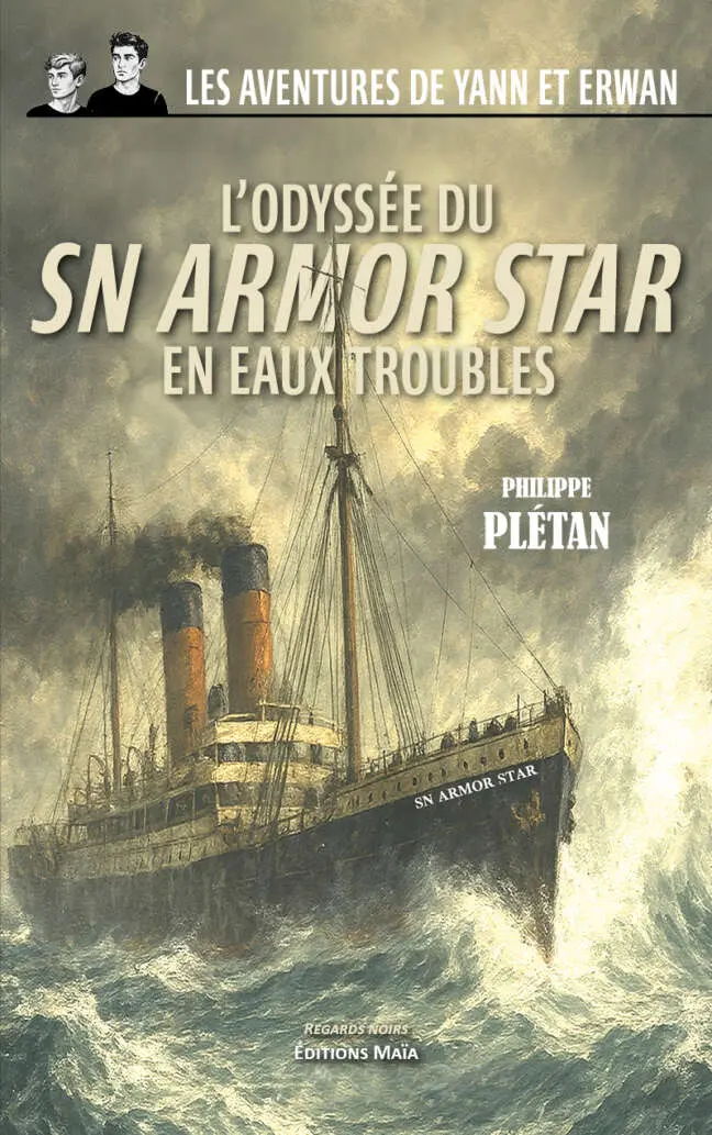 Philippe Plétan, L’odyssée du SN ARMOR STAR en eaux troubles