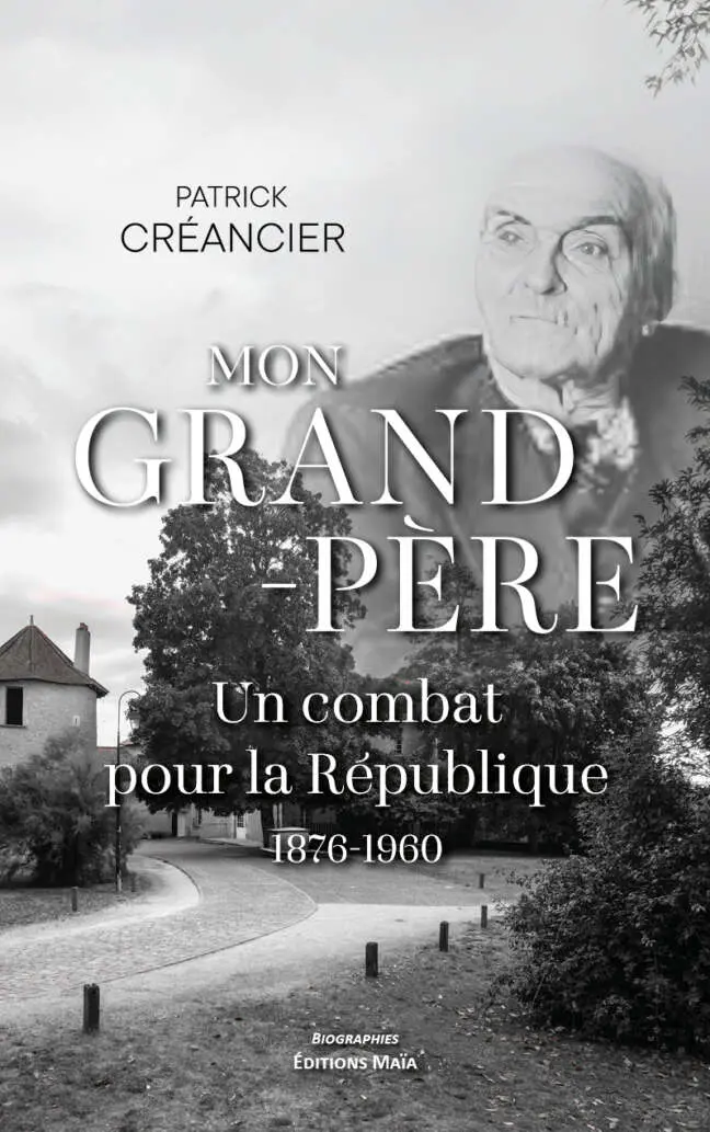 Patrick Créancier, Mon grand-père