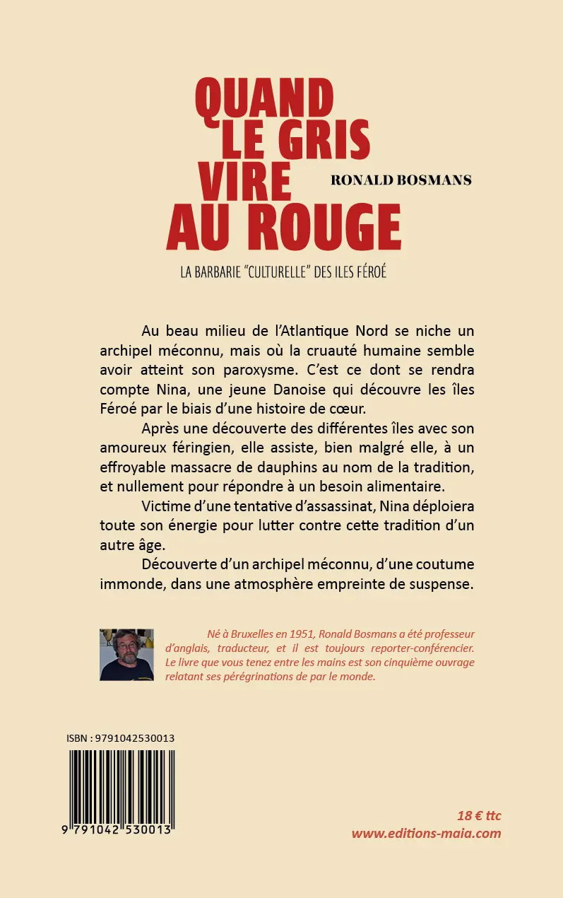 Quand le gris vire au rouge - La barbarie « culturelle » des îles Féroé – Image 2