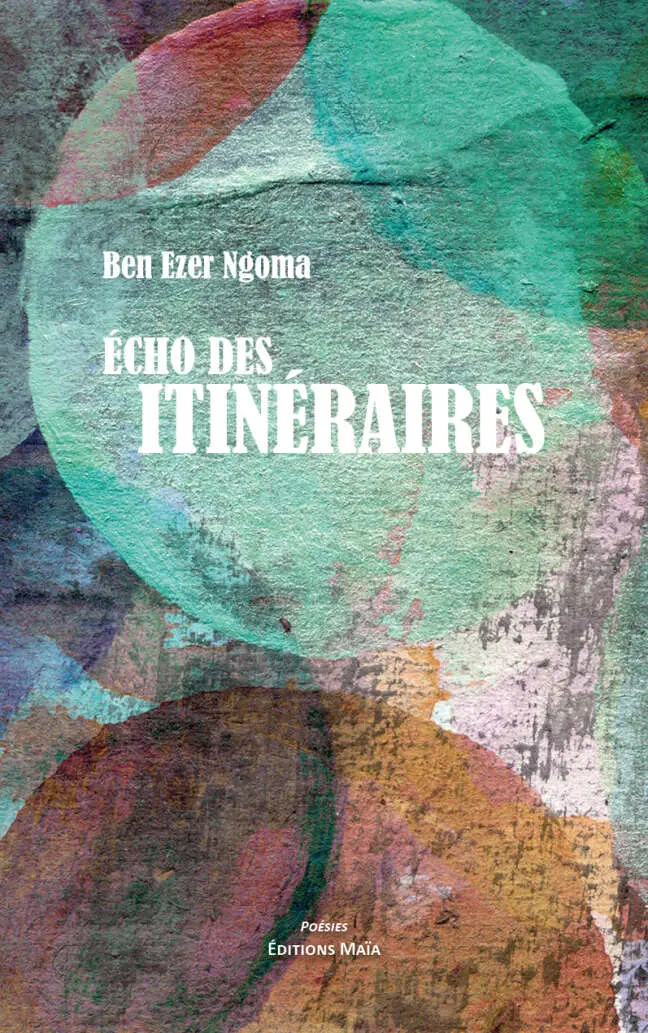 Ben Ezer Ngoma, Écho des itinéraires