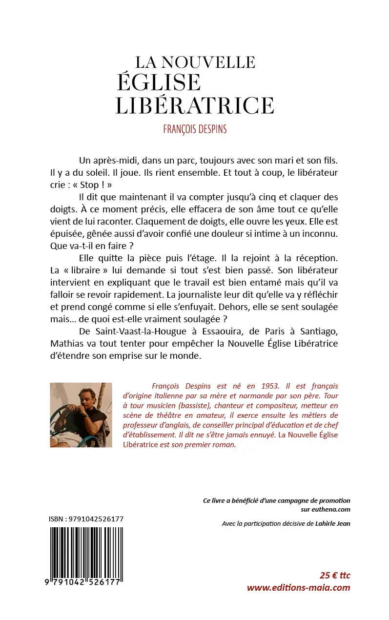 François Despins, La nouvelle église libératrice