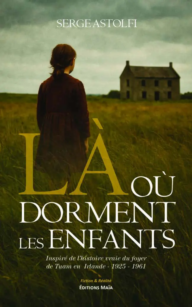 Serge Astolfi, Là où dorment les enfants