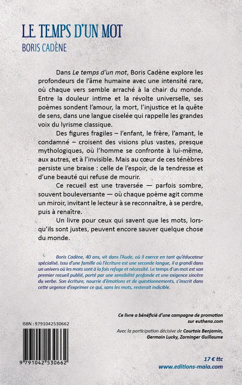 Boris Cadène, Le temps d’un mot