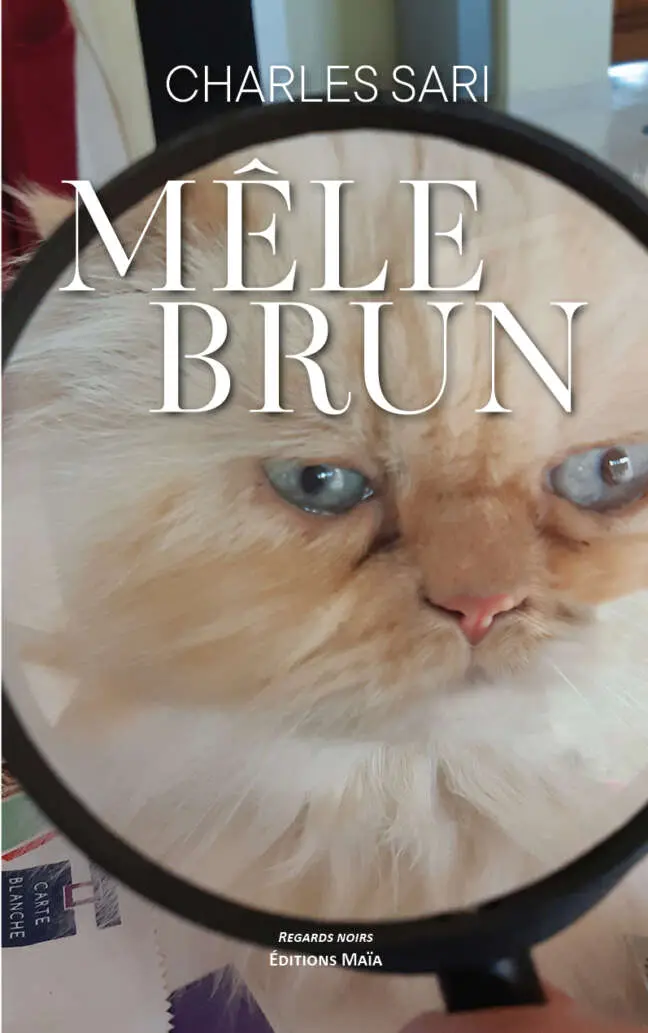 Charles Sari, Mêle brun