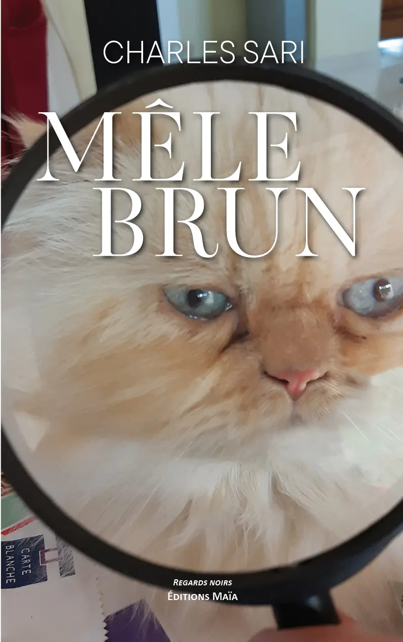 Charles Sari, Mêle brun