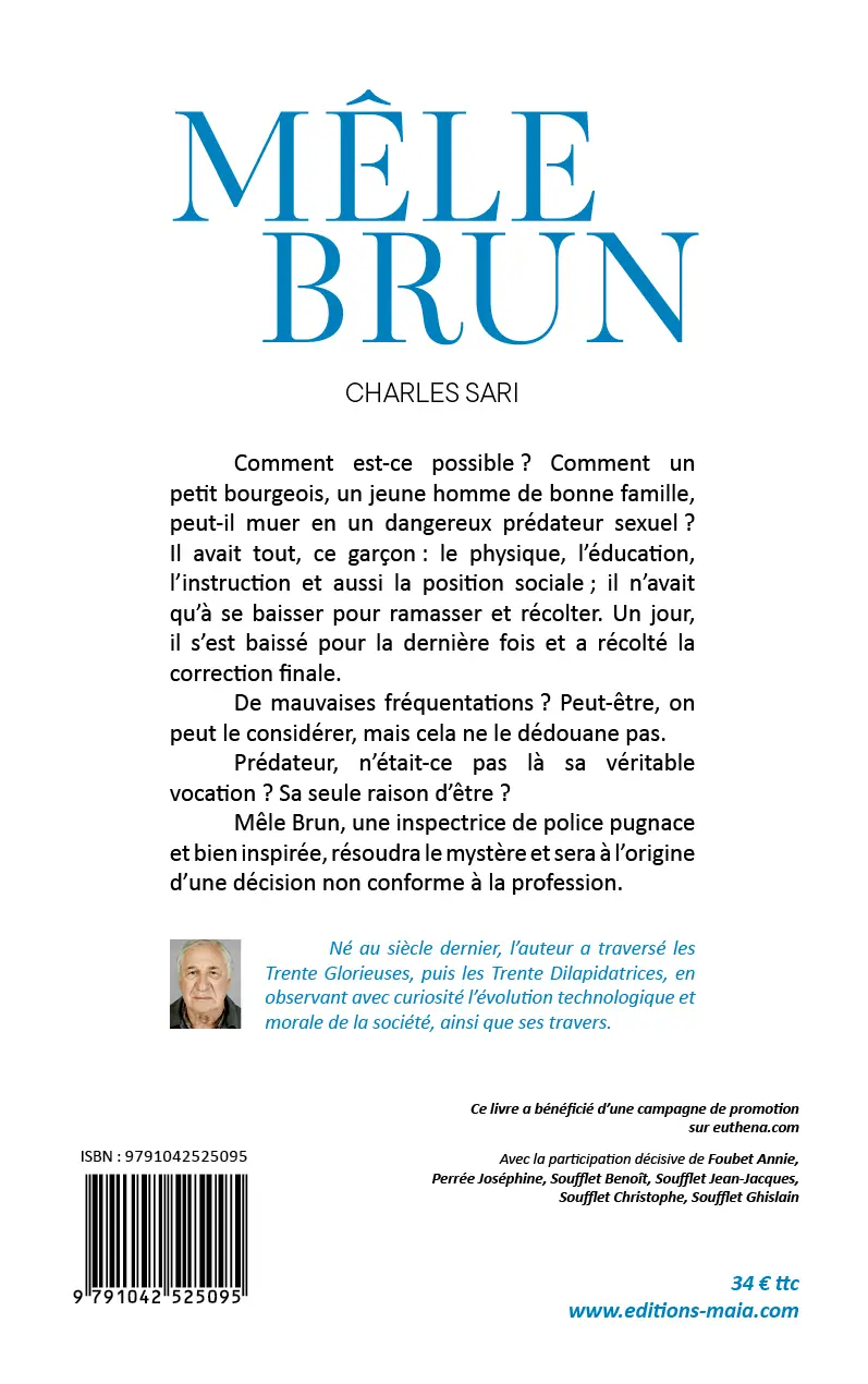 Charles Sari, Mêle brun
