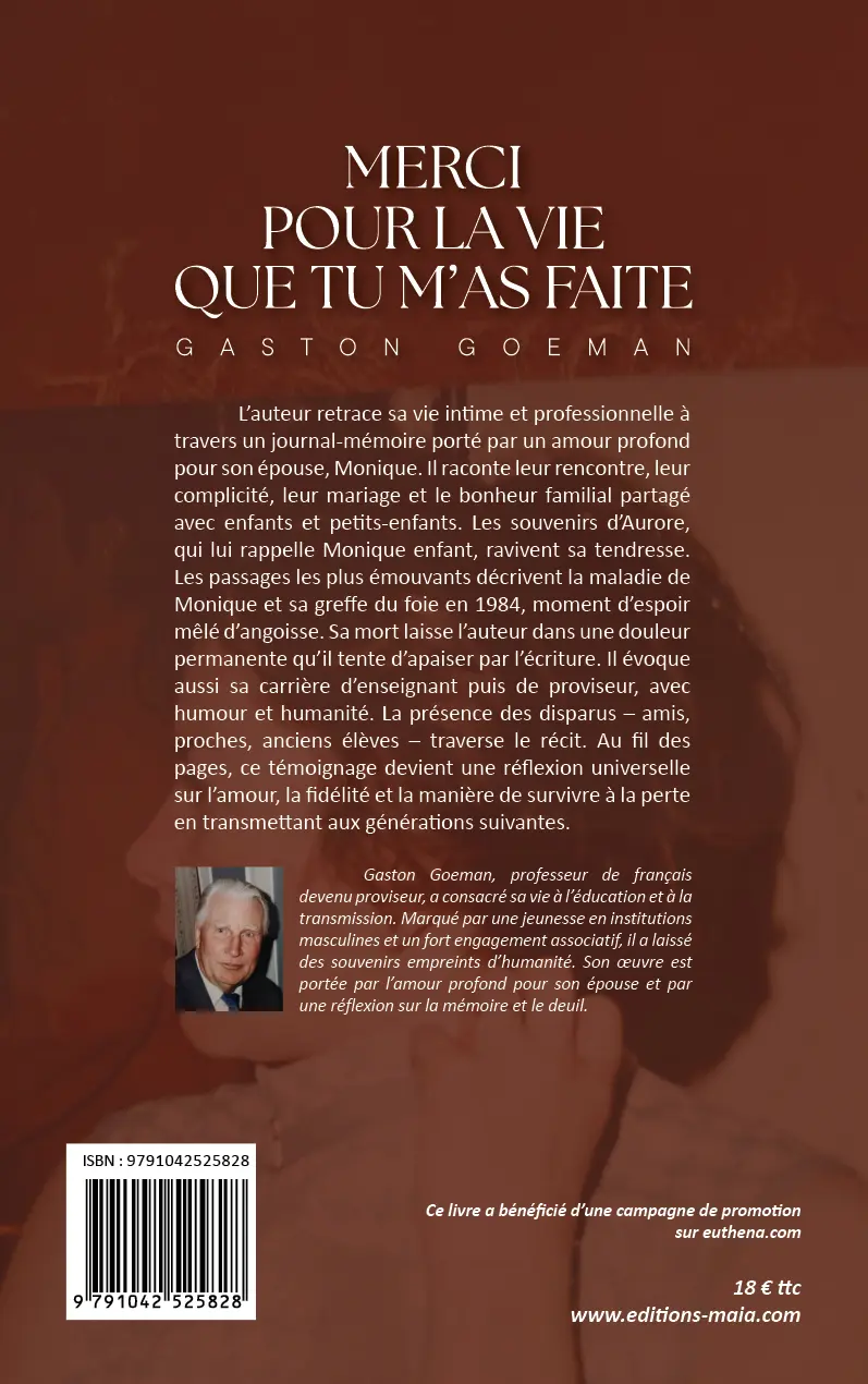 Gaston Goeman, Merci pour la vie que tu m’as faite