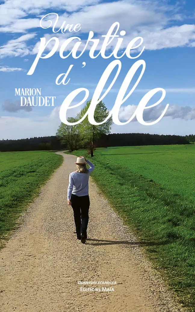 Marion Daudet - Une partie d’elle