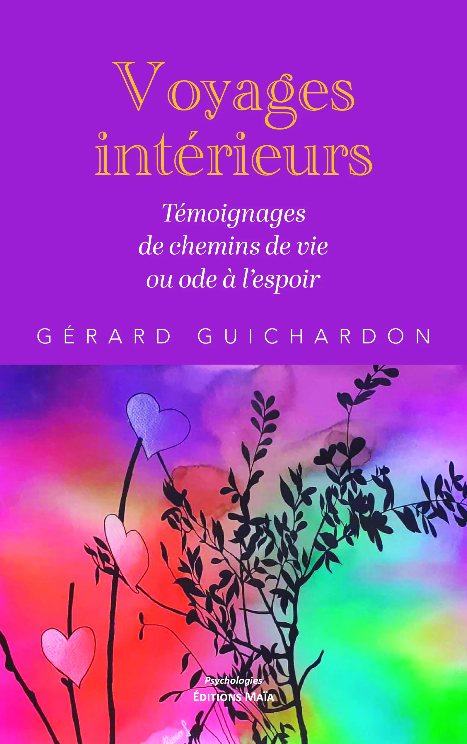 Gérard Guichardon, Voyages intérieurs