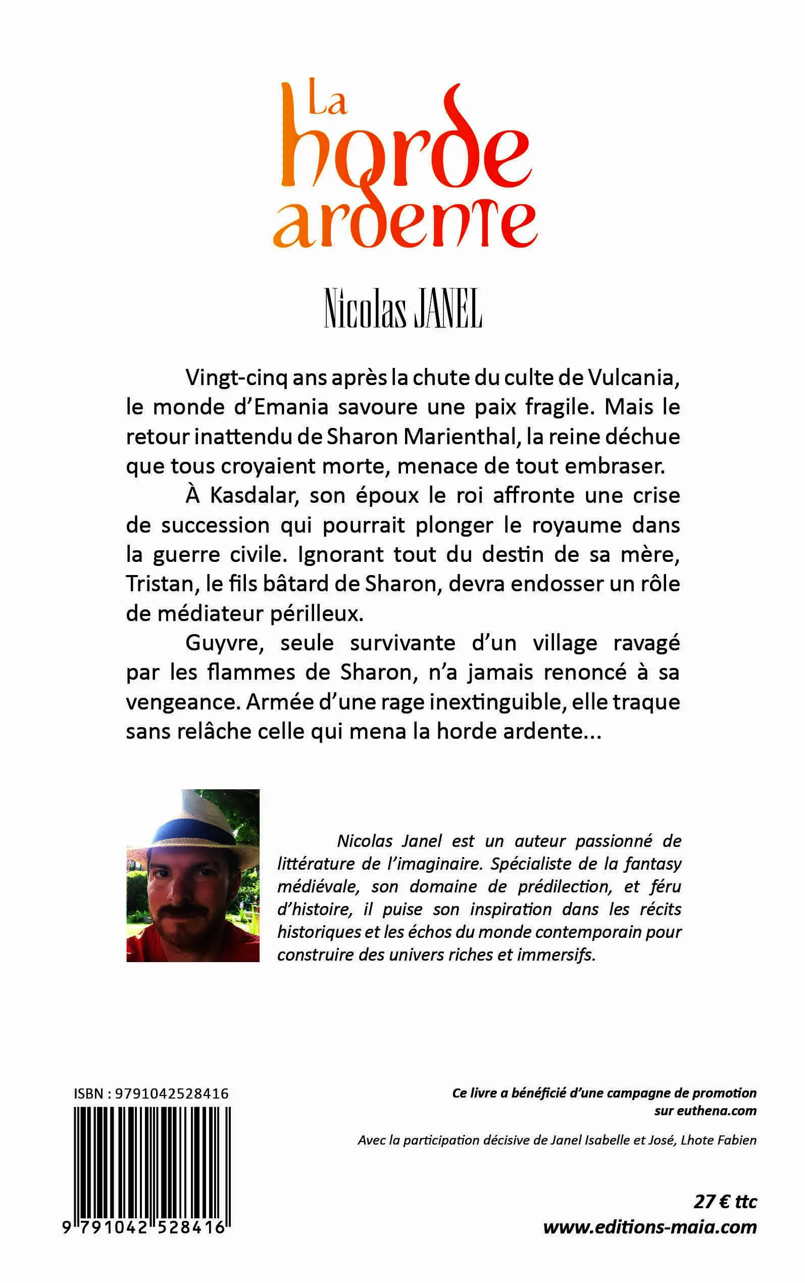 Nicolas Janel, La horde ardente, L’héritage des Calisards, Tome I