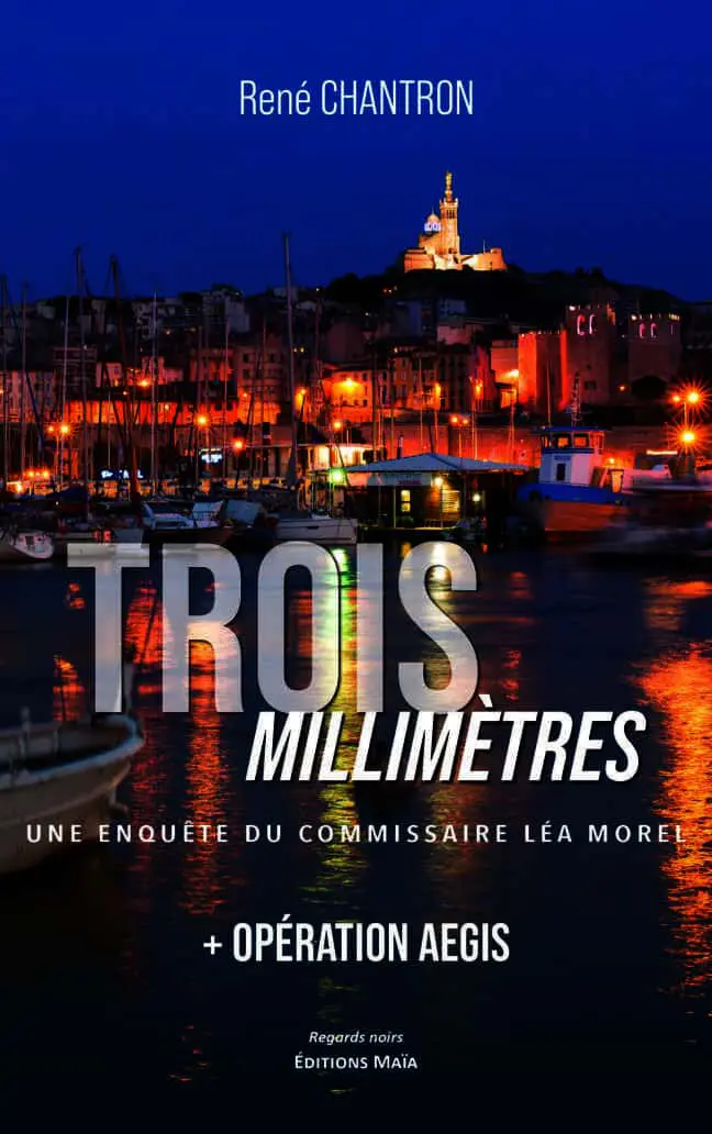 Trois millimètres, René Chantron