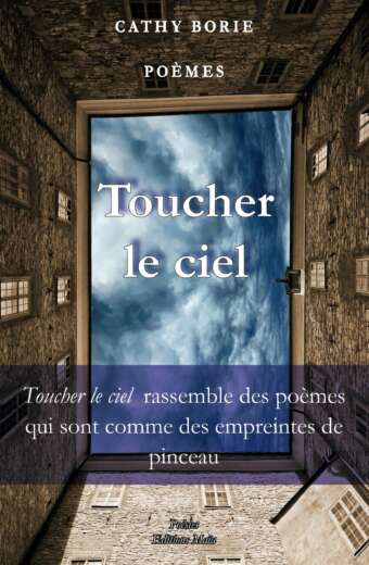 Toucher le ciel