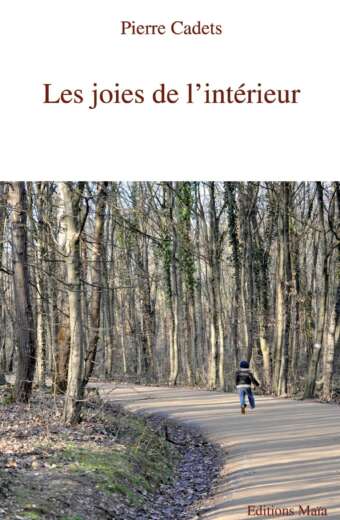 Les joies de l’intérieur