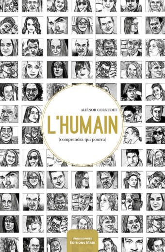 L'humain (comprendra qui pourra)
