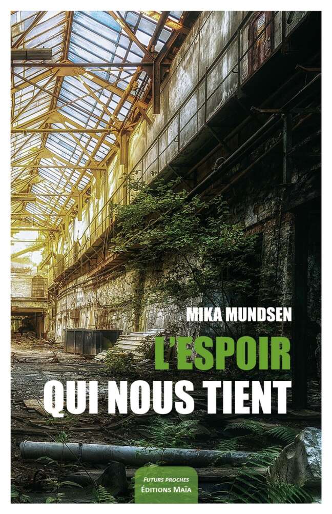 L'espoir qui nous tient