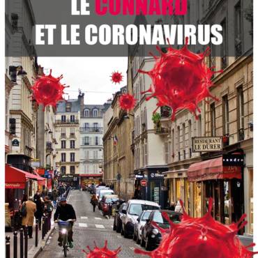 Entretien avec Harry Corbeilles – Le Connard et le Coronavirus