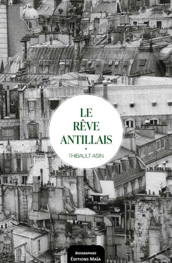 Le rêve antillais