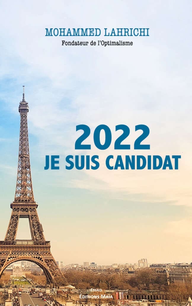 2022 Je suis candidat Mohammed Lahrichi