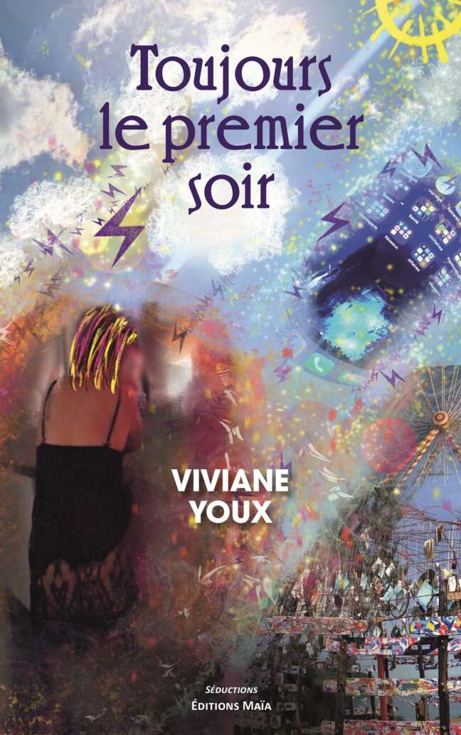 Toujours le premier soir Viviane Youx 2