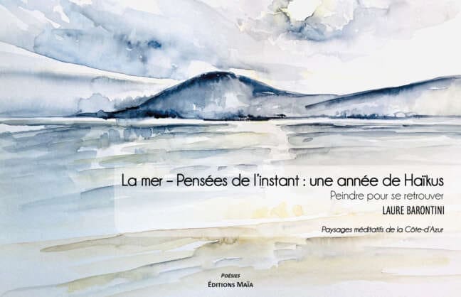 La mer - pensees de l'instant Laure Barontini