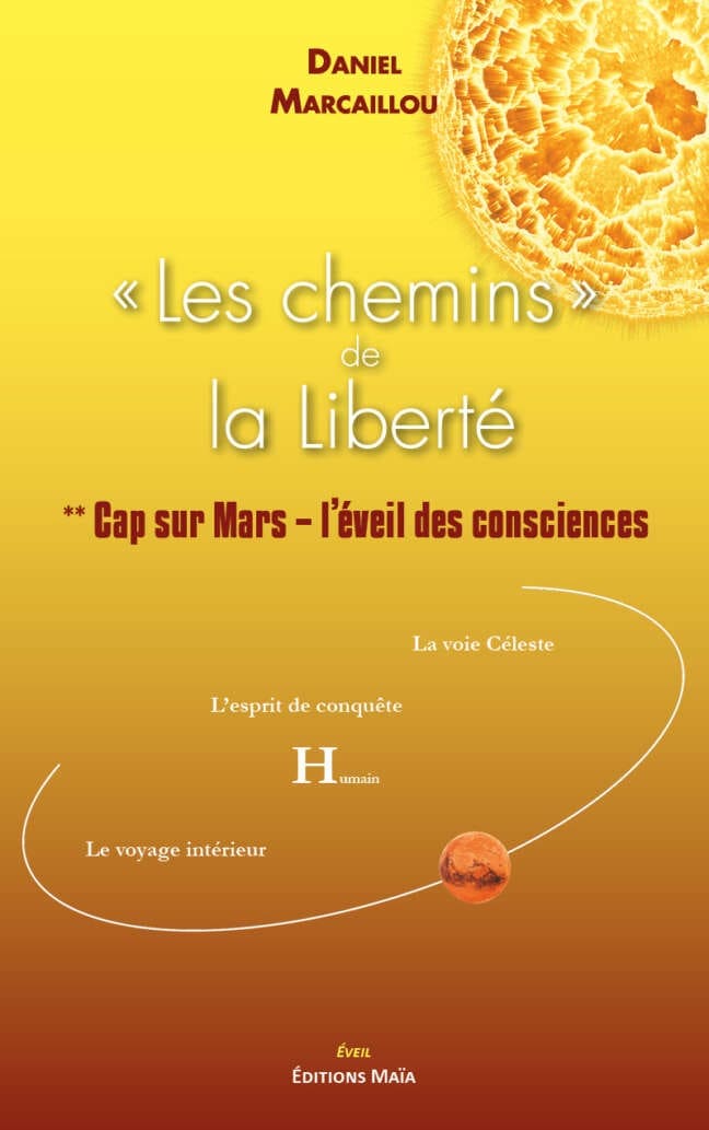 Les chemins del a liberte tome 2 Daniel Marcaillou