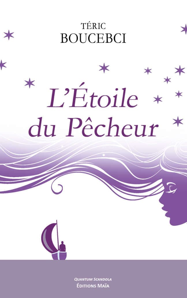 L'etoile du pecheur Teric Boucebci