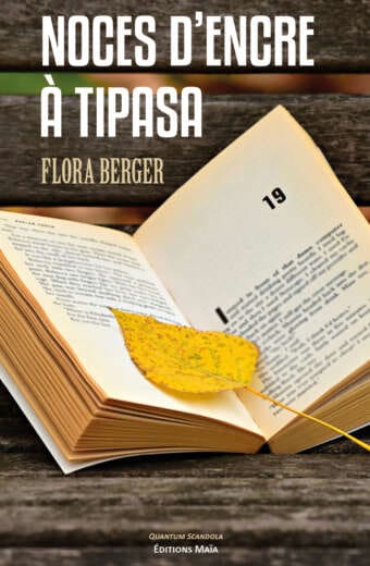 Noces d'encre a Tipasa Flora Berger