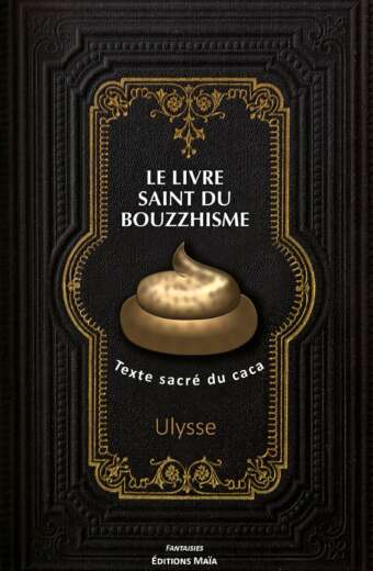 Le livre saint du Bouzzhisme Ulysse