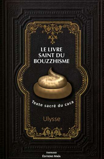 Le livre saint du Bouzzhisme Ulysse