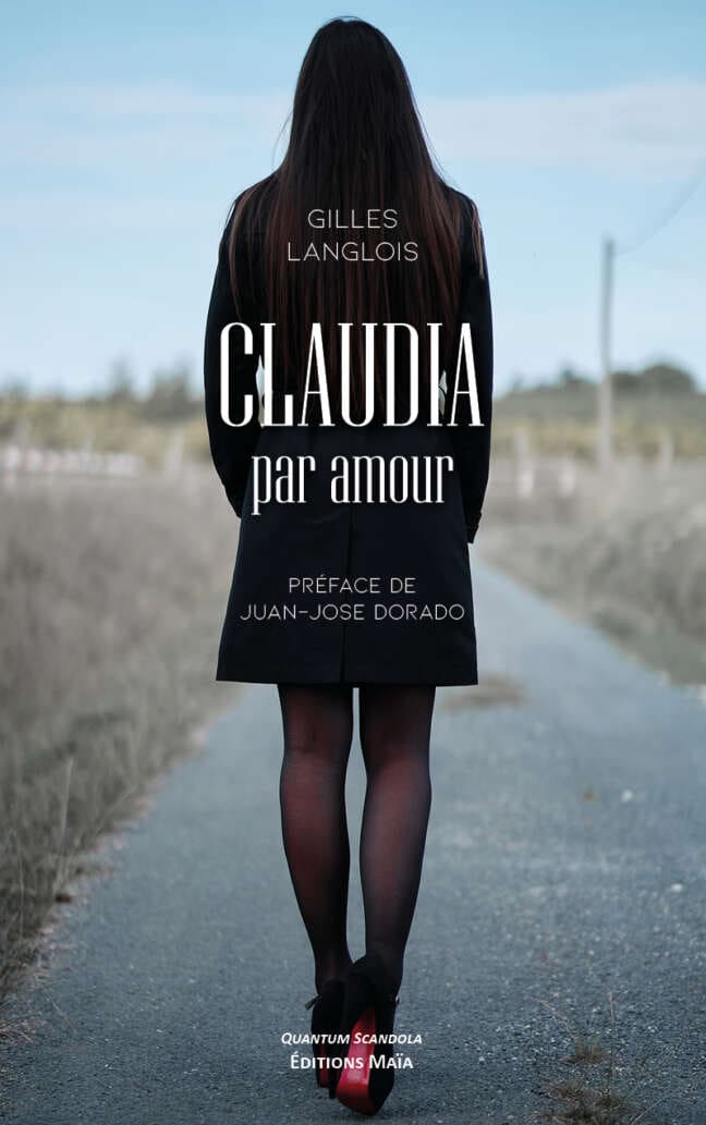 Claudia par amour Gilles Langlois