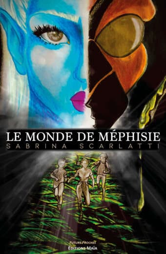 Le monde de Mephisie Sabrina Scarlatti