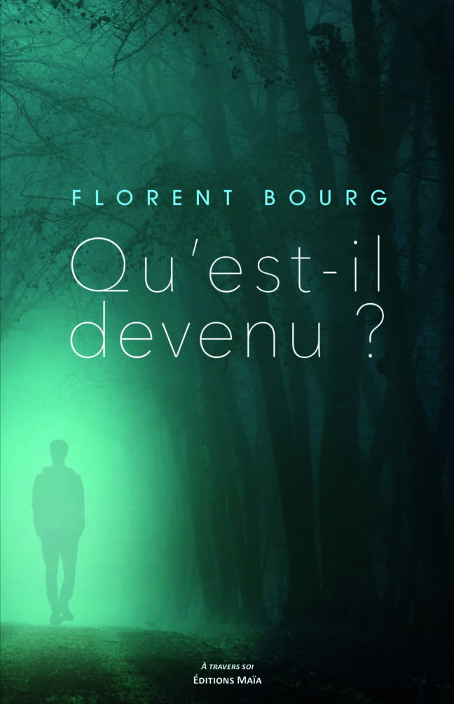Qu'est-il devenu Florent Bourg