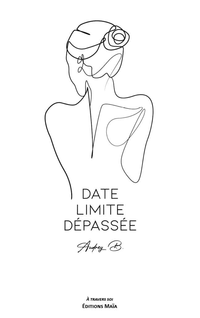 Date limite depassee Audrey B.