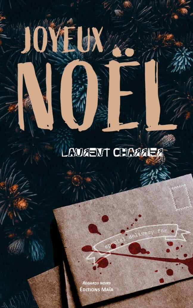 Joyeux Noel Laurent Charrier