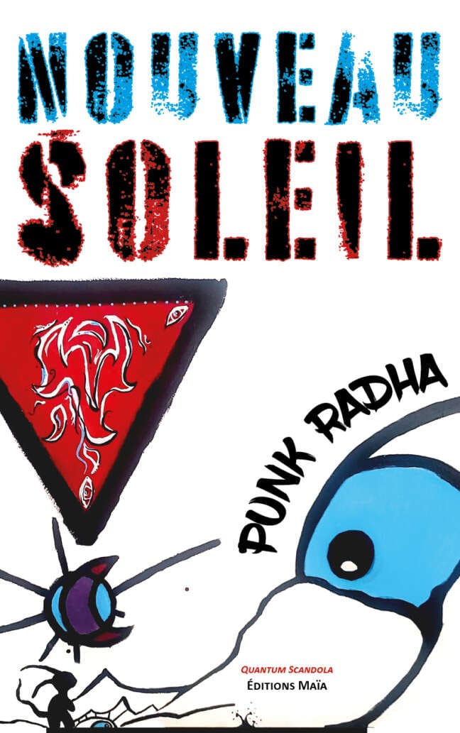 Nouveau Soleil Punk Radha