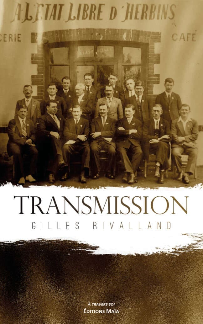 Transmissions Gilles Rivalland