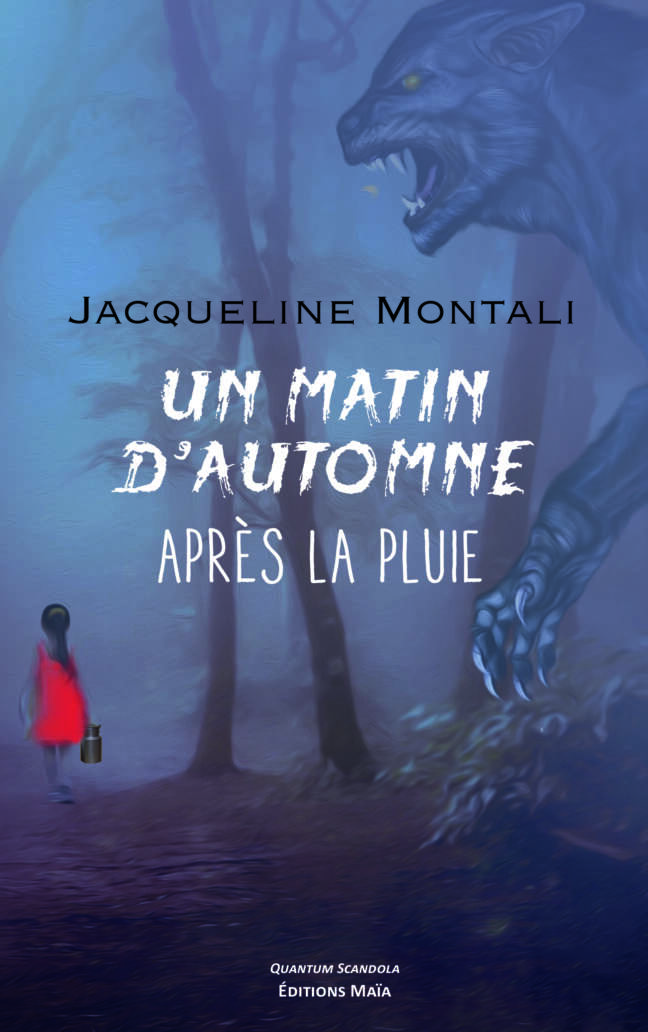 Un matin d’automne après la pluie Jacqueline Montali