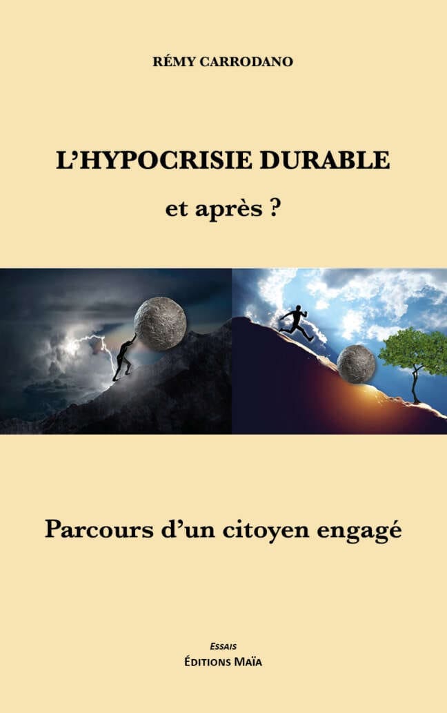 L’hypocrisie durable Remy Carrodano