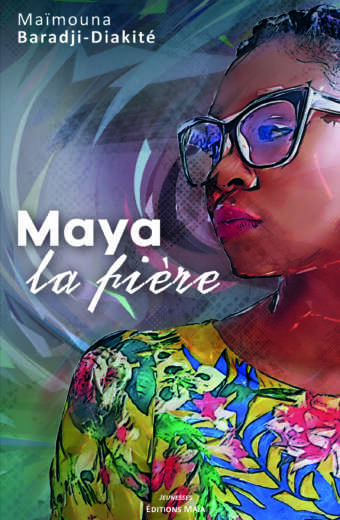 Maya la fière Maïmouna Baradji