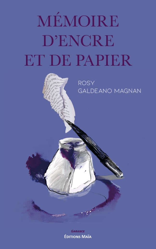 Memoire d'encre et de papier Rosy Galdeano Magnan