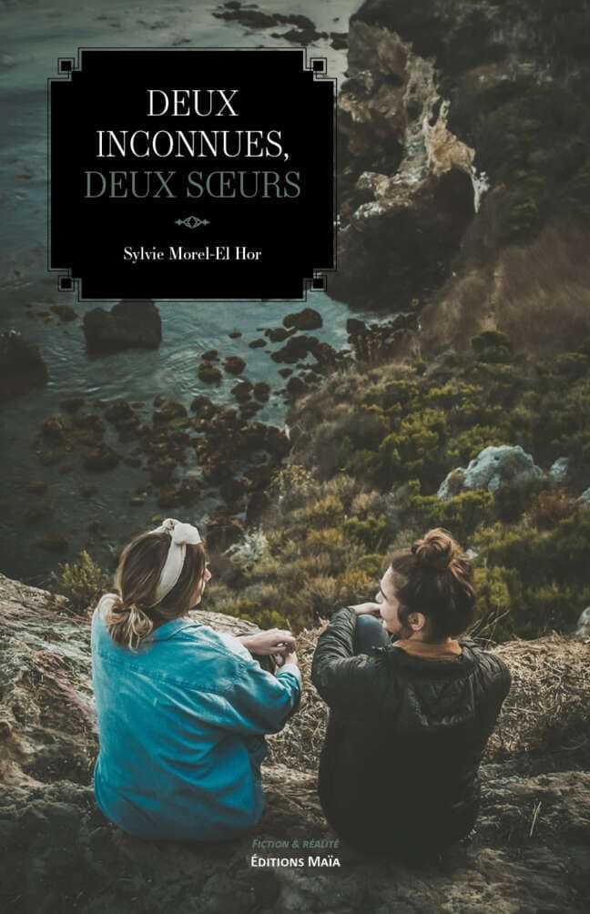 Deux inconnues, deux sœurs Sylvie Morel-El Hor