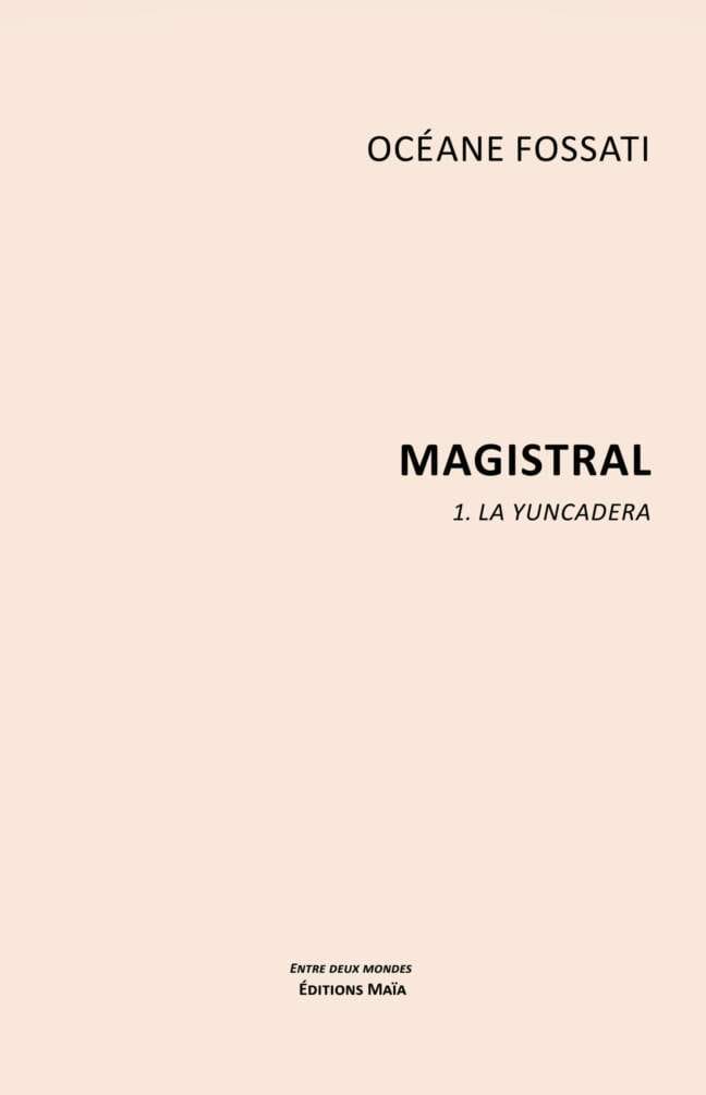 Magistral - 1. La Yuncadera Océane Fossati