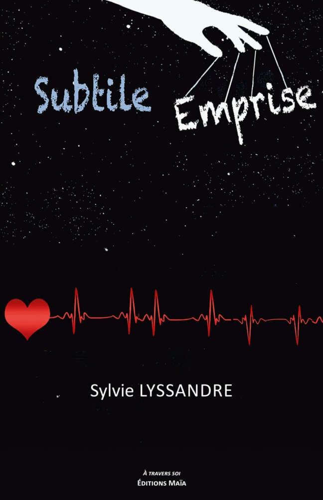 Subtile Emprise Sylvie Lyssandre