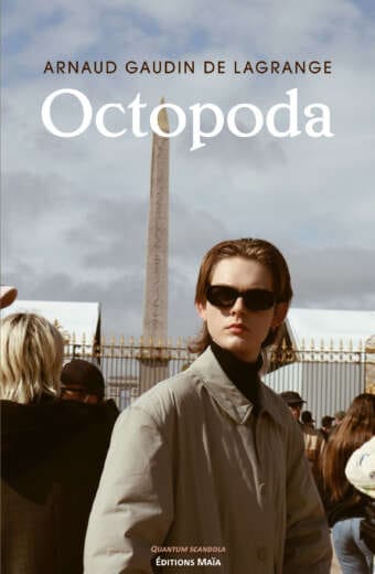 Arnaud Gaudin de Lagrange - Octopoda
