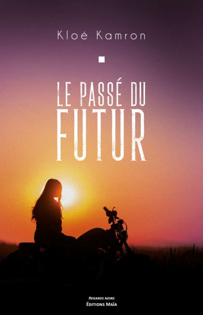 Le passé du futur Chloé Marcon