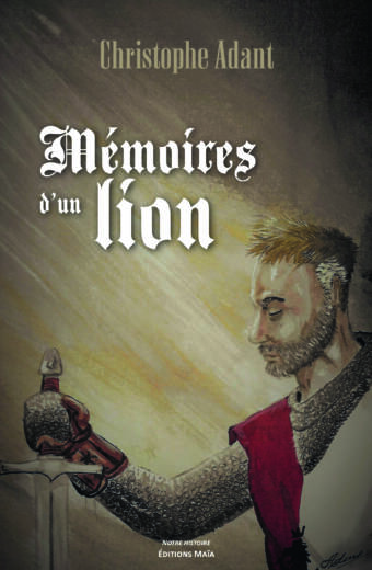Mémoires d'un lion Christophe Adant